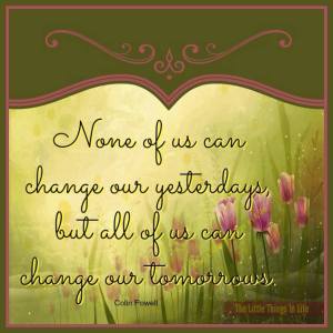 Change my tomorrows